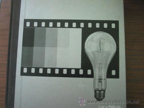 Libros de segunda mano: LUZ Y PEL&Iacute;CULA. 1974 Salvat - Foto 1