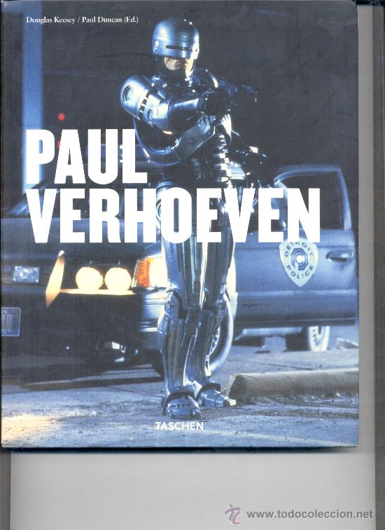 Livros em segunda m&atilde;o: PAUL VERHOEVEN TASCHEN DOUGLAS KEESEY PAUL DUNCAN Robocop portada troopers showgirls