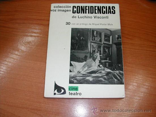 Libros de segunda mano: L9598.  CONFIDENCIAS DE LUCHINO VISCONTI. 1&ordf; ED.1977