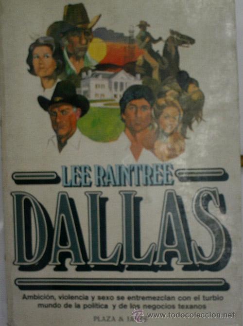 Libros de segunda mano: DALLAS. RAINTREE Lee. 1982 - Foto 1