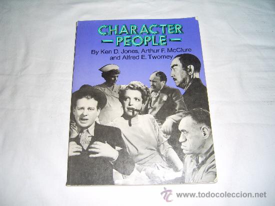 Livros em segunda m&atilde;o: CHARACTER PEOPLE. BY KEN D.JONES, ARTHUR F. MCCLURE AND ALFRED E. TWOMEY
