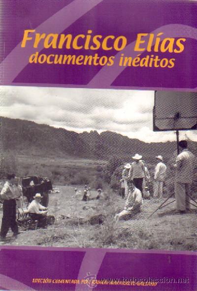 Libros de segunda mano: FRANCISCO ELIAS DOCUMENTOS INEDITOS   CN-059 - Foto 1