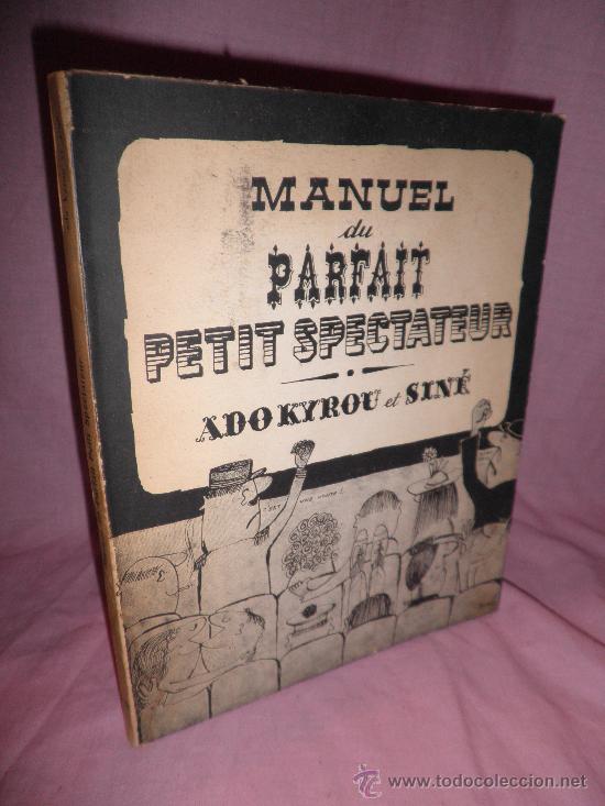 Libros de segunda mano: MANUEL DU PARFAIT PETIT SPECTATEUR - ADO KYROU ET SINE - A&Ntilde;O 1958 -  ILUSTRADO&middot;CINE.