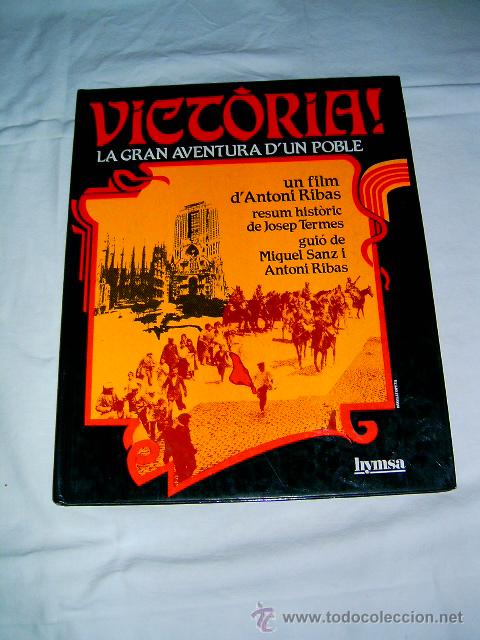 Libros de segunda mano: VICT&Ograve;RIA. LA GRAN AVENTURA D'UN POBLE