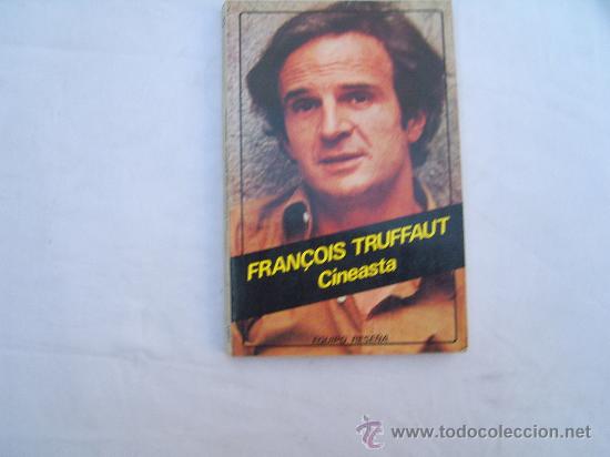 Libros de segunda mano: FRAN&Ccedil;OIS TRUFFAUT CINEASTA. EQUIPO RESE&Ntilde;A - Foto 1