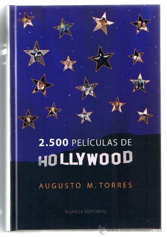 Libros de segunda mano: 2.500 PELICULAS DE HOLLYWOOD - AUGUSTO TORRES - Foto 1