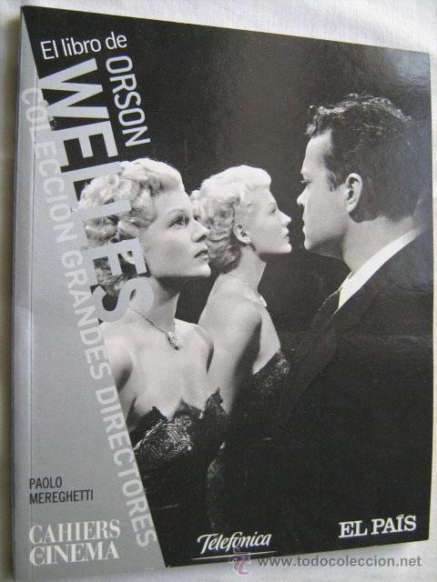 Libros de segunda mano: ORSON WELLES.  MEREGHETTI, Paolo. 2008 - Foto 1