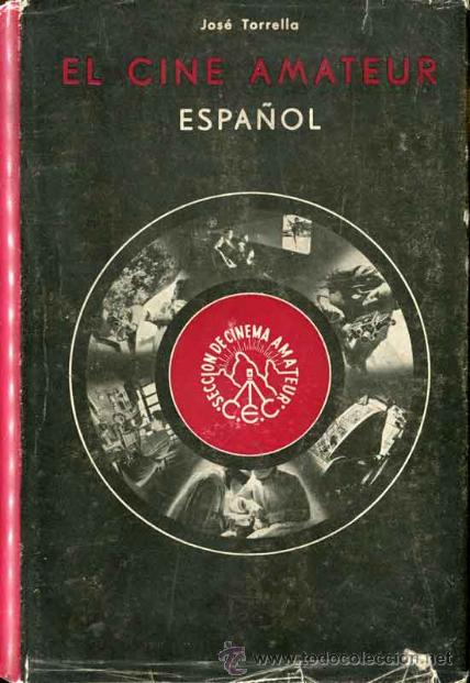 Libros de segunda mano: 1950: El cine amateur espa&ntilde;ol - Foto 1