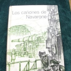 Libros de segunda mano: LOS CAÑONES DE NAVARONE. Lote 31566383