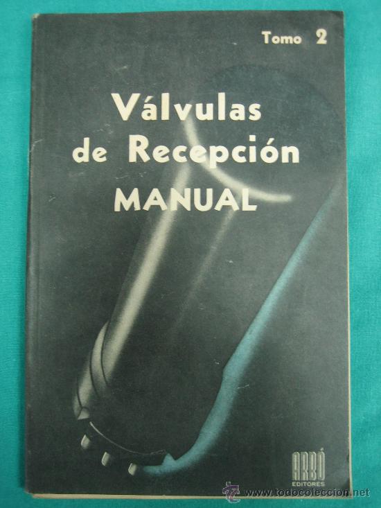 Libros de segunda mano: Valvulas de recepcion manual 1945 - Foto 1