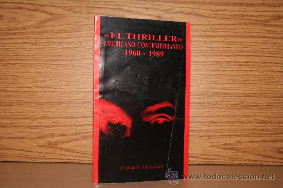 Libros de segunda mano: EL THRILLER CONTEMPOR&Aacute;NEO AMERICANO 1960-1989