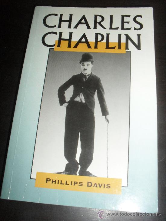 Libros de segunda mano: CHARLES CHAPLIN. PHILLIPS DAVIS. EDIMAT LIBROS. - Foto 1