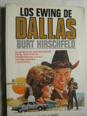 Libros de segunda mano: LOS EWING DE DALLAS.  HIRSCHFELD, Burt. 1982 - Foto 1