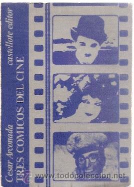 Libros de segunda mano: tres c&oacute;micos del cine /// c&eacute;sar arconada - Foto 1