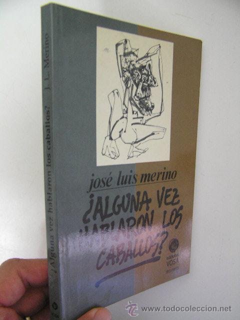 Libros de segunda mano: &iquest; alguna vez hablaron los caballos ?, merino,1993, vosa ed, ref cine bs1