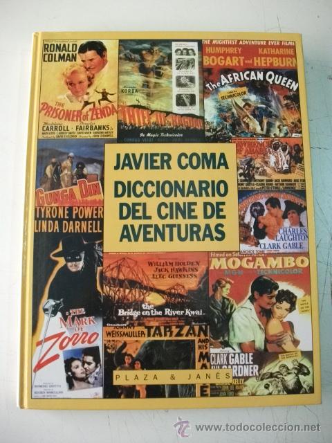 Libros de segunda mano: DICCIONARIO DEL CINE DE AVENTURAS &ndash; JAVIER COMA - Foto 1