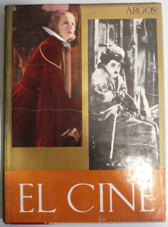 Libros de segunda mano: EL CINE - EDITORIAL ARGOS  TOMO 1 - Foto 1