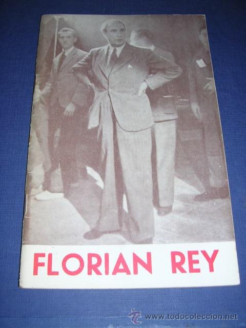 Libri di seconda mano: FLORENTINO SORIA ,DOMINGO F. BARRIEIRA CARLOS FERNANDEZ CUENCA , REDESCUBRIMIENTO DE FLORIAN  REY