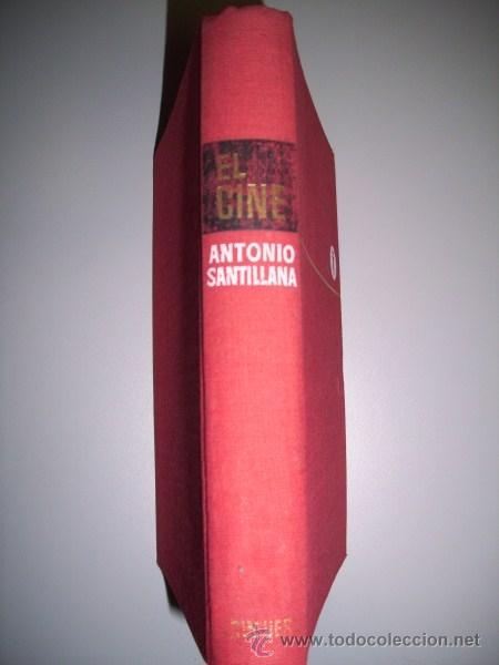 Libros de segunda mano: SANTILLANA, Antonio - El cine - Foto 2