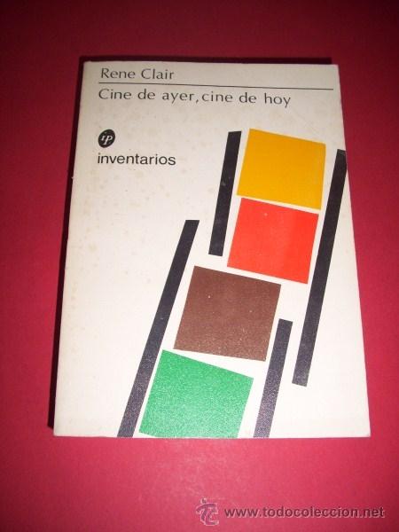 Libros de segunda mano: CLAIR, Ren&eacute; - Cine de ayer, cine de hoy - Foto 1