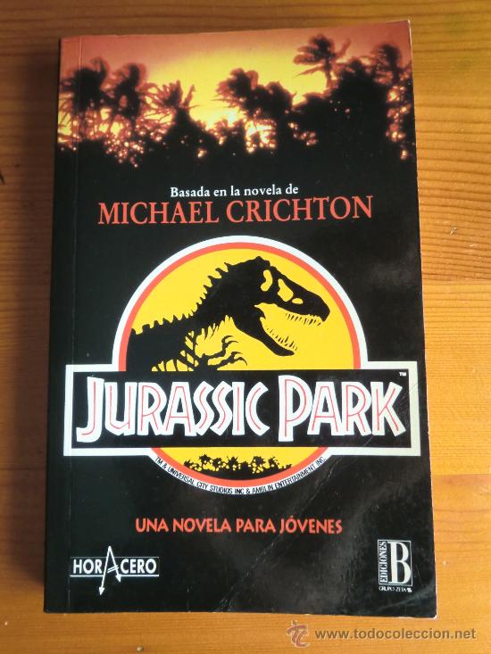 Libro Jurassic Park 1993 De Michael Crichton Comprar Libros De Cine En Todocoleccion 33935643 