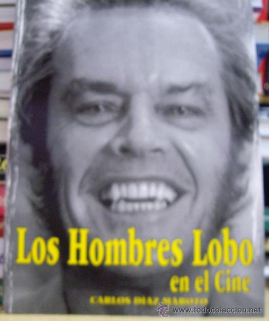 Libros de segunda mano: LOS HOMBRES LOBO EN EL CINE. LIBRO.