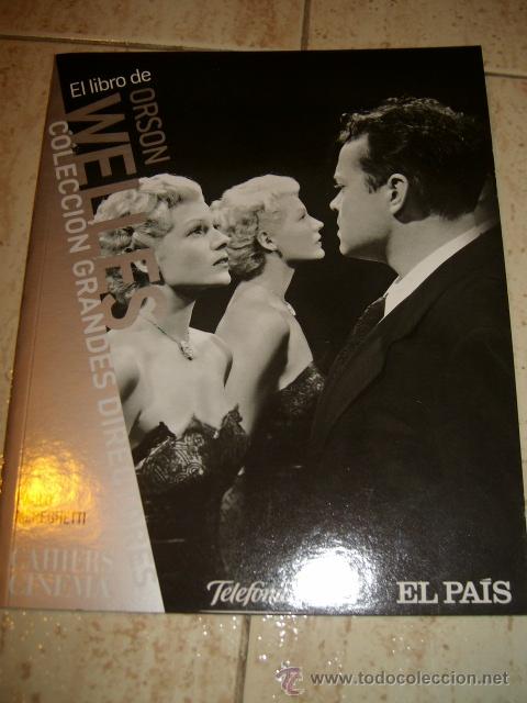 Libros de segunda mano: EL LIBRO DE ORSON WELLES. (2008) - Foto 1