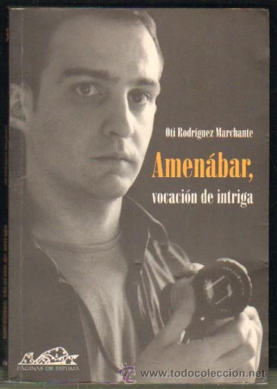 Livros em segunda m&atilde;o: AMENABAR, VOCACION DE INTRIGA (A-CI-303)