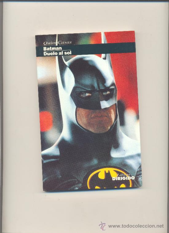 Second hand books: BATMAN/DUELO AL SOL-LIBROS DIRIGIDO POR: COLECCION PROGRAMA DOBLE. N&ordm; 23