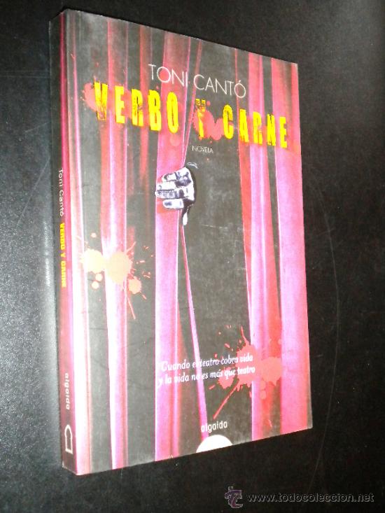 Libros de segunda mano: Verbo y carne/ Cant&oacute;, Toni - Foto 1