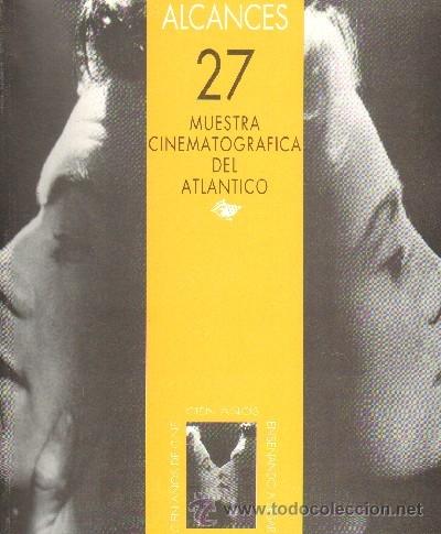 Gebrauchte B&uuml;cher: ALCANCES. 27 MUESTRA CINEMATOGRAFICA DEL ATLANTICO. CN-081