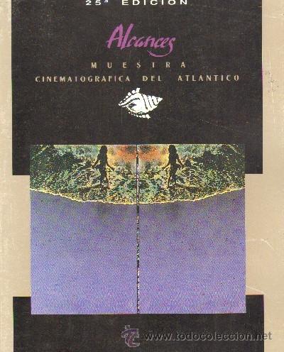 Second hand books: ALCANCES. 25 MUESTRA CINEMATOGRAFICA DEL ATLANTICO.  CN-085