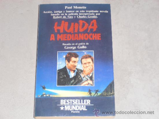 Libros de segunda mano: HUIDA A MEDIANOCHE - PAUL MONETTE - LIBRO - Foto 1