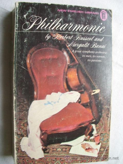 Libros de segunda mano: PHILHARMONIC. RUSSCOL, Herbert y BANAI, Margalit. 1972