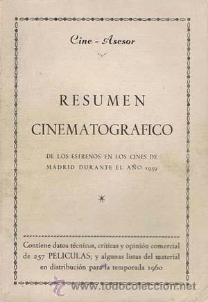 Libros de segunda mano: RESUMEN CINEMATOGR&Aacute;FICO de los estrenos en los cines de Madrid durante el a&ntilde;o 1959. Madrid: Cine-Ase