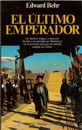 Libros de segunda mano: El &uacute;ltimo emperador, Edward Behr - Foto 1