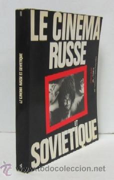 Second hand books: LE CINEMA RUSSE ET SOVIETIQUE