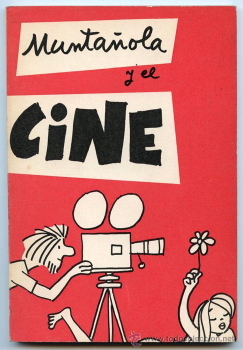 Libros de segunda mano: MUNTA&Ntilde;OLA Y EL CINE - ED. PLANCTON - 1972 - Foto 1