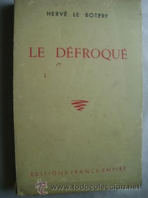 Libros de segunda mano: LE D&Eacute;FROQU&Eacute;. LE BOTERF, Herv&eacute;. 1954 - Foto 1