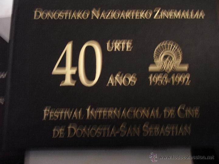 Livros em segunda m&atilde;o: 40 a&ntilde;os (1953-1992) Festival internacional de cine de donostia-san sebastian.