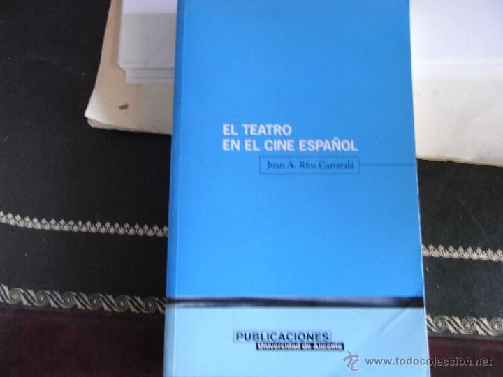 Libros de segunda mano: El teatro en el cine espa&ntilde;ol. - Foto 1