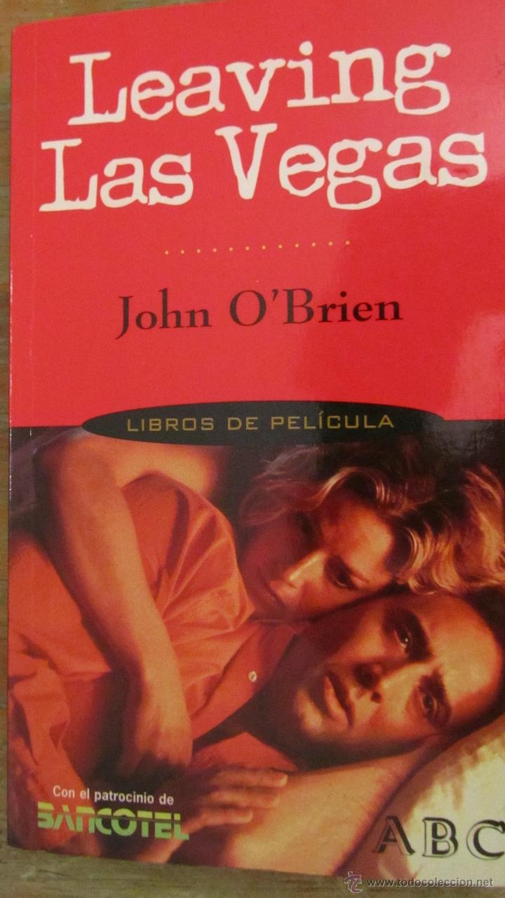 Libros de segunda mano: LEAVING LAS VEGAS DE JOHN O&acute;BRIEN (RBA) - Foto 1