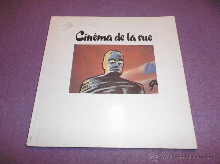 Libri di seconda mano: CIN&Eacute;MA DE LA RUE. PHOTOGRAPHIES ET PR&Eacute;SENTATION PHILIPPE GRAS ET JEAN-NO&Euml;L DELAMARRE