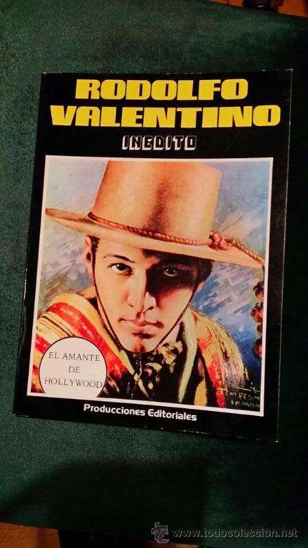 Libros de segunda mano: RODOLFO VALENTINO IN&Eacute;DITO de HELMUTH VON SOHEL - Foto 1