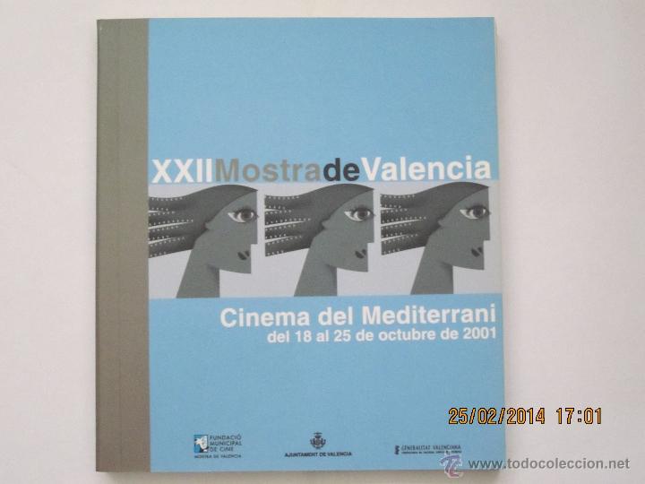 Gebrauchte B&uuml;cher: XXII MOSTRA DE VAL&Egrave;NCIA. Cinema del Mediterrani. 2001
