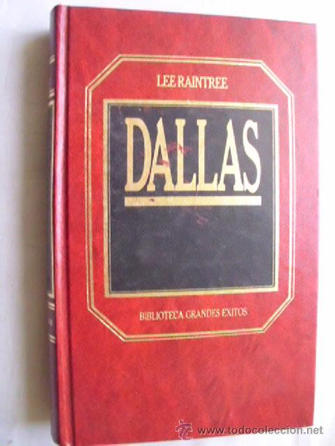 Libros de segunda mano: DALLAS.  RAINTREE, Lee.  1983 - Foto 1