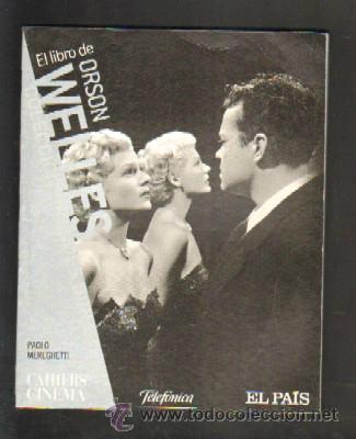 Libros de segunda mano: EL LIBRO DE ORSON WELLES.     A-CI-395 - Foto 1