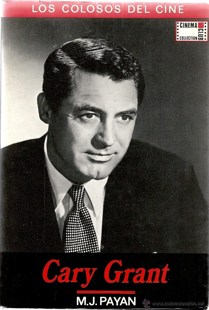 Gebrauchte B&uuml;cher: LOS COLOSOS DEL CINE: CARY GRANT , TEMA CINE
