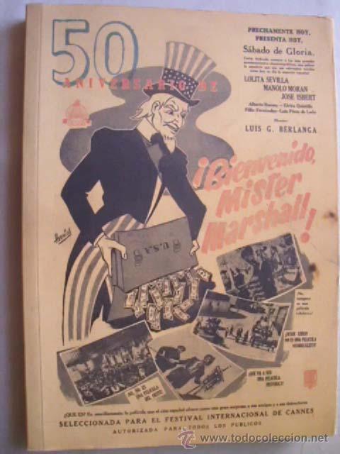 Libri di seconda mano: 50 ANIVERSARIO DE BIENVENIDO MISTER MARSHALL.  TENA, Agust&iacute;n. 2002