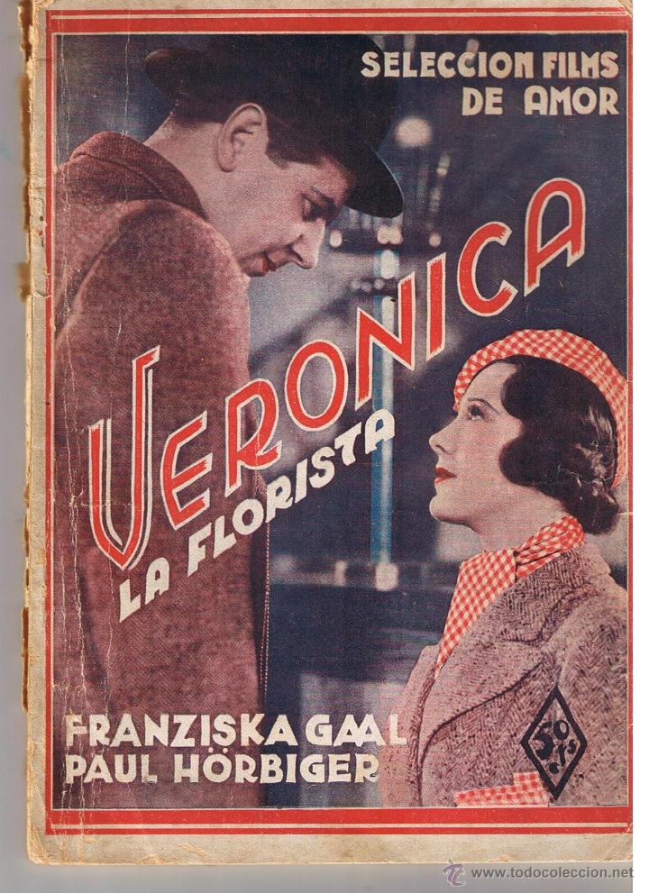 Libros de segunda mano: SELECCION FILMS DE AMOR. VERONICA LA FLORISTA. EDICIONES ALAS.(P/D29)